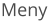 Meny